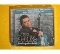 TOBY BOURKE - TOBY BOURKE HOME THOUGHTS FROM ABROAD