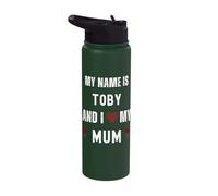 Toby I Love My Mum Mom Cute Personal Mother's Day Stainless Steel Insulated Water Bottle