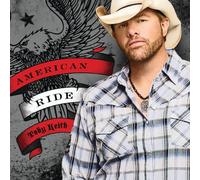 Toby Keith - American Ride