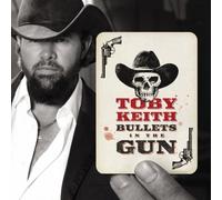 Toby Keith - Bullets In The Gun by Toby Keith (2010-10-05)