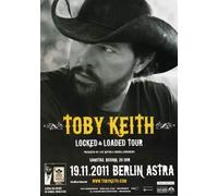 Toby Keith - Locked & Loaded B 2011 - Concert Poster Plakat
