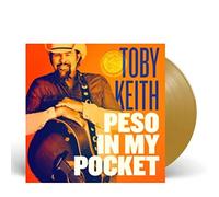 Toby Keith - Peso In My Pocket - Exclusive Metallic Gold