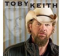 Toby Keith - Should've Been a Cowboy (25th Anniversary Edition)