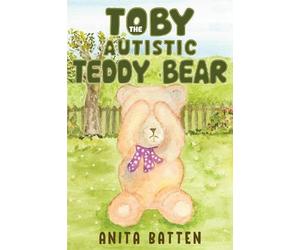 Toby the Autistic Teddy Bear