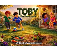 Toby the Timid Turtle