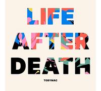 tobyMac Life After Death (CD)