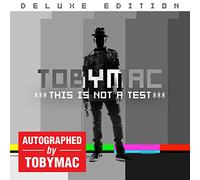 TobyMac - This Is Not A Test (Amazon Exclusive Autographed Version)