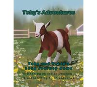 Toby's Adventures: Toby and Petey's Long Journey Home
