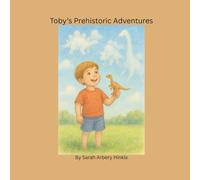 Toby's Prehistoric Adventures