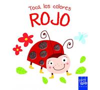Toca los colores. Rojo : con texturas