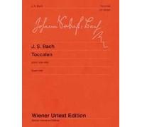 Toccatas BWV 910-916 piano (intermediate - advanced) Urtext Bach with early vers