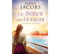 Tochter des Sudsterns - Die Freiheit am Horizon, Jacobs, Jacobs,.