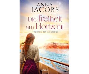 Tochter des Sudsterns - Die Freiheit am Horizon, Jacobs, Jacobs,.