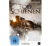 Tod auf den Schienen - 9 mörderische Eisenbahnkrimis