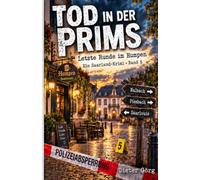 Tod in der Prims: Letzte Runde im Humpen - Ein Saarland-Krimi