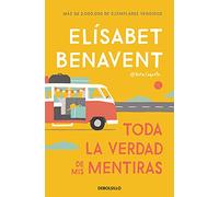 Elisabet Benavent Toda la verdad de mis mentiras (Best Seller) (Paperback)