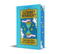 Todas esas cosas que te diré mañana (edición especial limitada) (Campaña edición con cantos tintados)