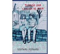 Todavía una canción de amor