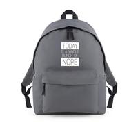 Today a Whole Bunch of Nope Backpack Rucksack 18L Bag - 42 x 31 x 21cm
