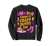 Today Crazy Outfit Day Summer Wacky Mismatch Day Tacky Day Sweatshirt