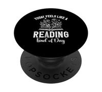 Today Feels Like A Reading Kind Of Day Wildflowers Book Read PopSockets Adhesive PopGrip