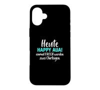 Today Happy Aua once cheeky will be two slumps Case for iPhone 16 Plus
