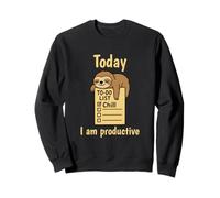 Today I Am Productive Funny Lazy Sloth Humor Art Sweatshirt
