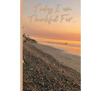 Today I Am Thankful For: Notebook