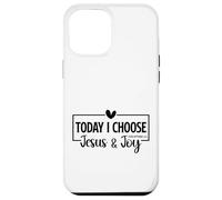 Today I Choose Jesus & Joy Philippians 4:4 Bible Verse Gift Case for iPhone 12 Pro Max