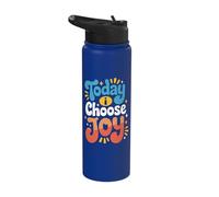 Today I Choose Joy Stainless Steel Insulated Water Bottle