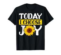 Today I Choose Joy Sunflowers Botanical Flowers Positive T-Shirt