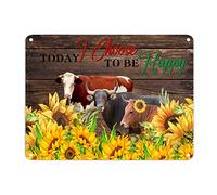 Today I Choose to Be Happy Metal Sign Vintage Country Cow Sunflower Aluminum Sign Furry Cattle 12x16in Fade Resistant Plaque Tin Sign For Street Garage Family Cafe Bar