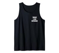 Today I Did Nothing Funny Coworkers Tank Top