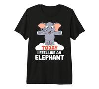 Today I Feel Like a Elephant Design for Child Kids Elephant Premium T-Shirt