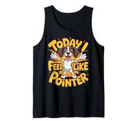 Today I Feel Like a Pointer Cartoon Pet Dog German Shorthair Tank Top