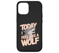 Today I Feel Like A Wolf Wildlife Animal Wolves Wolfpack Case for iPhone 12/12 Pro