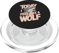 Today I Feel Like A Wolf Wildlife Animal Wolves Wolfpack PopSockets PopGrip for MagSafe
