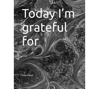 Today I’m grateful for