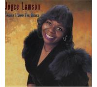 Today I Sing The Blues by Joyce Lawson (2009-12-15)