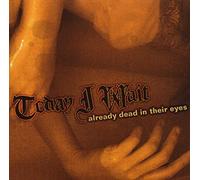Today I Wait - Already Dead in Their
