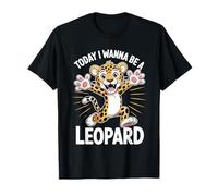 Today I Wanna Be A Leopard Print Cute Cat Cartoon Animal T-Shirt