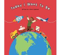 Today I Want To Be