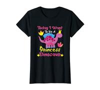 Today I Want To Be A Princess Dinosaur T-Shirt
