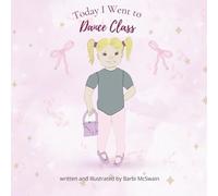 Today I Went to Dance Class