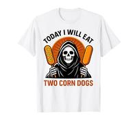Today I Will Eat Two Corn Dogs Funny Meme Trending Saying T-Shirt