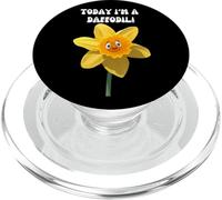 TODAY I'M A DAFFODIL FUNNY FLOWER DAFFODILS PopSockets PopGrip for MagSafe