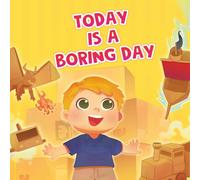 Today is a Boring Day