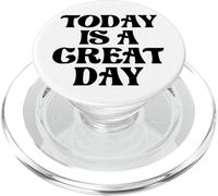 TODAY IS A GREAT DAY PopSockets PopGrip for MagSafe