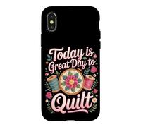 Today Is a Great Day to Quilt Quilter Sewing Case for iPhone X/XS
