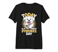 Today is a Great Pyrenees Day Cartoon Pet Dog Breed LGD PYR Premium T-Shirt
